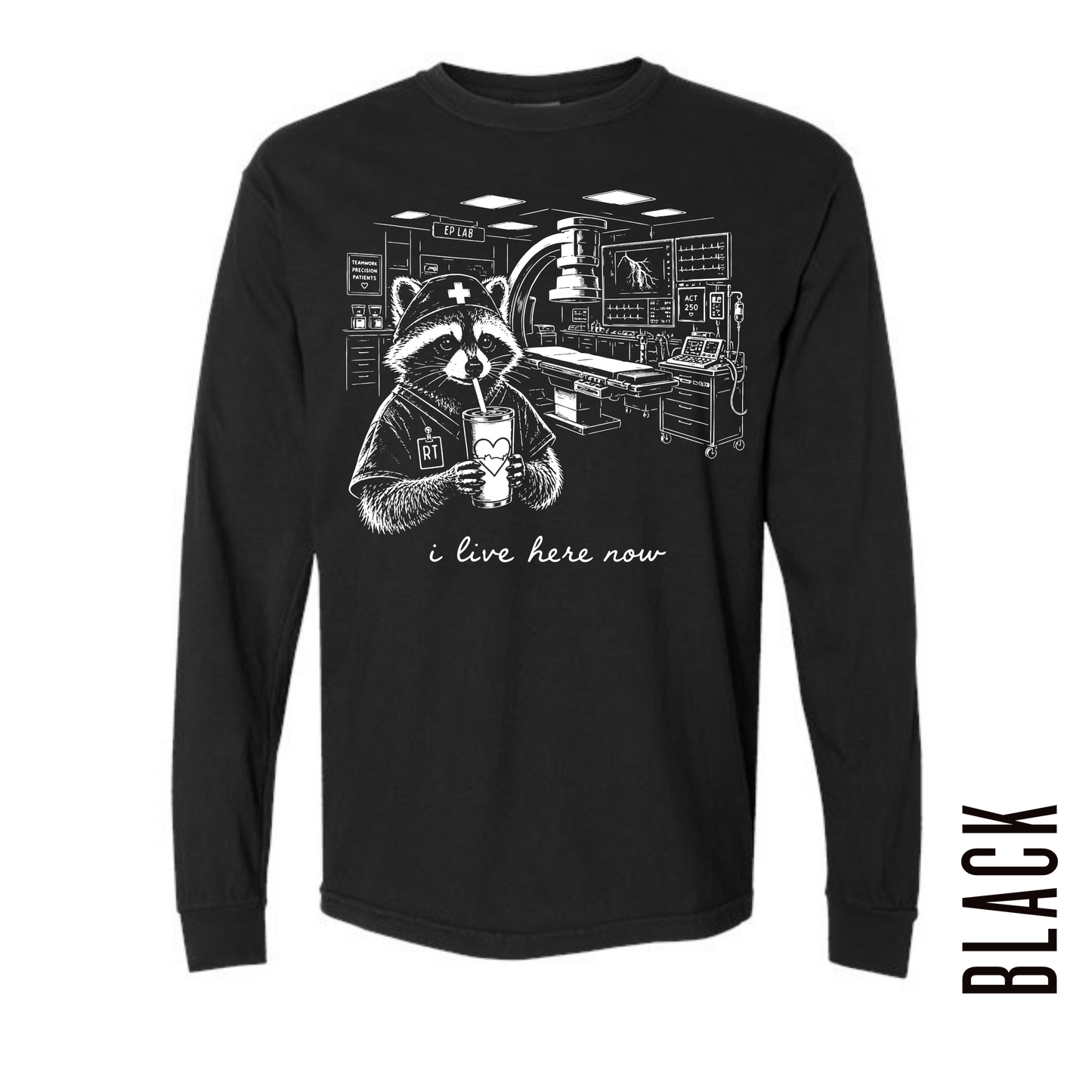 EP LAB RT LIVE HERE LONG SLEEVE!