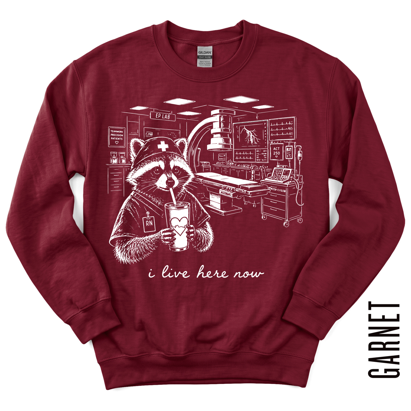 EP LAB RN LIVE HERE GILDAN CREWNECK!