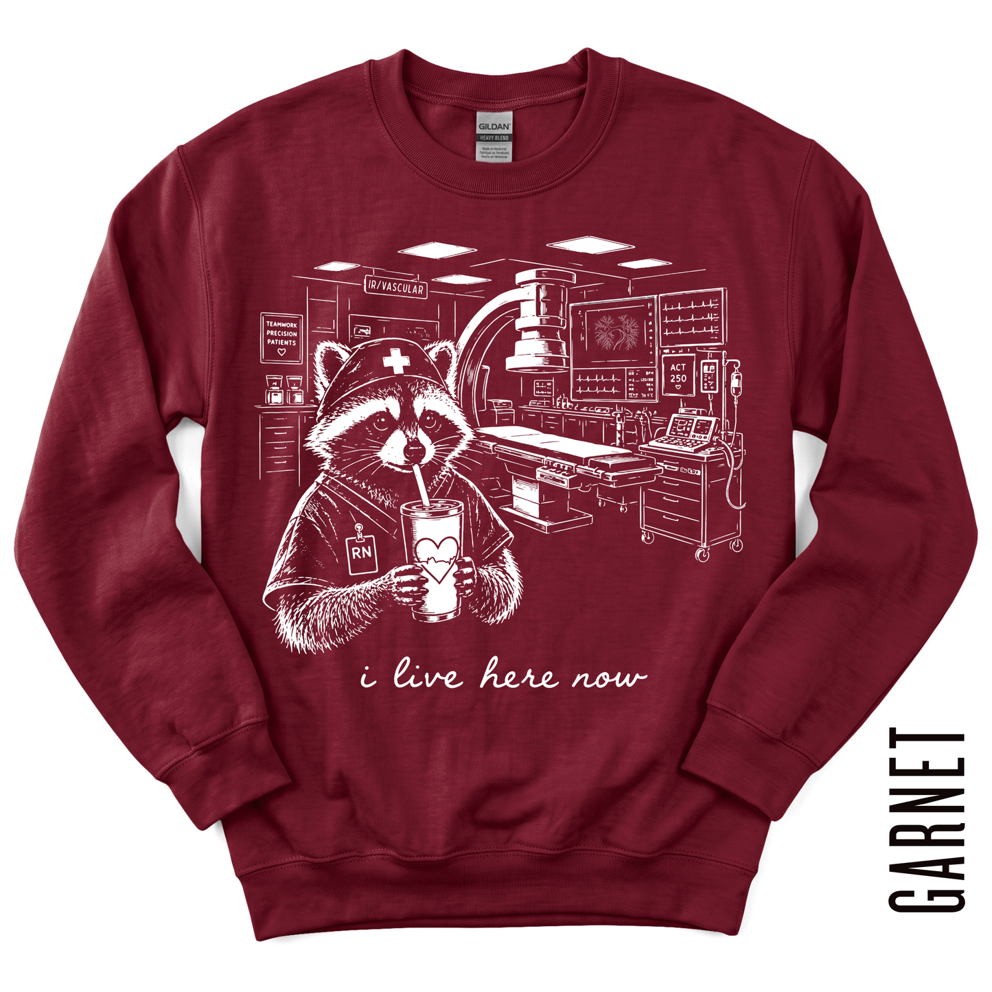 IR VASCULAR RN LIVE HERE GILDAN CREWNECK!