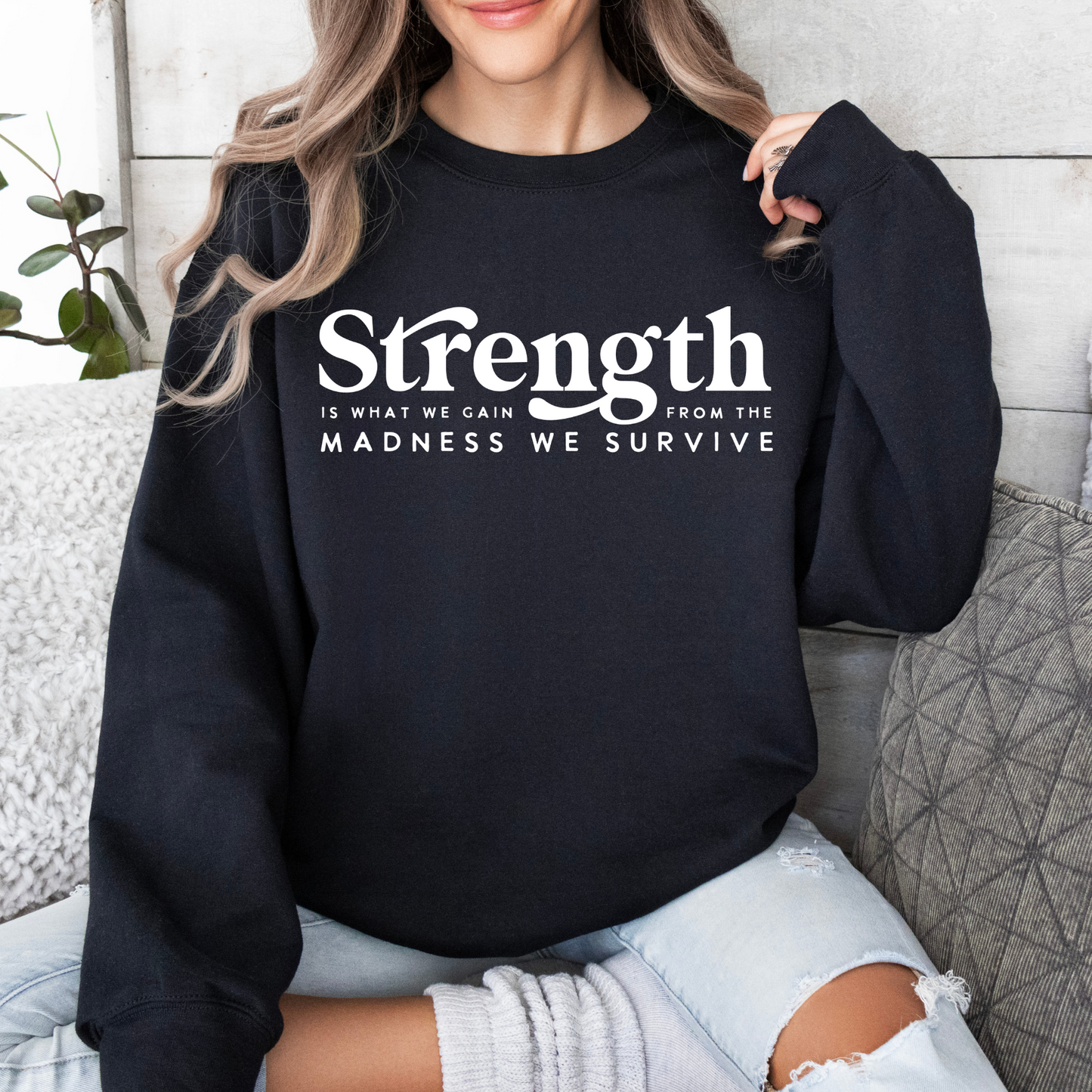 STRENGTH CREWNECK