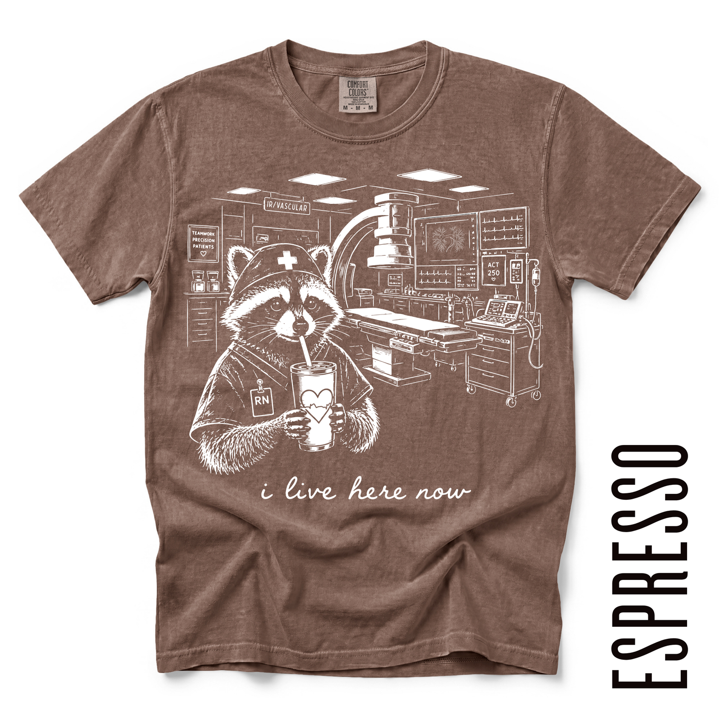 IR VASCULAR RN LIVE HERE TEE!