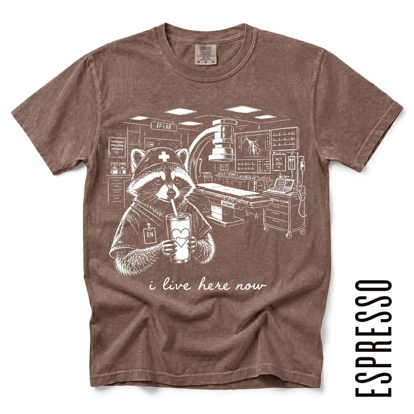 EP LAB RN LIVE HERE TEE!