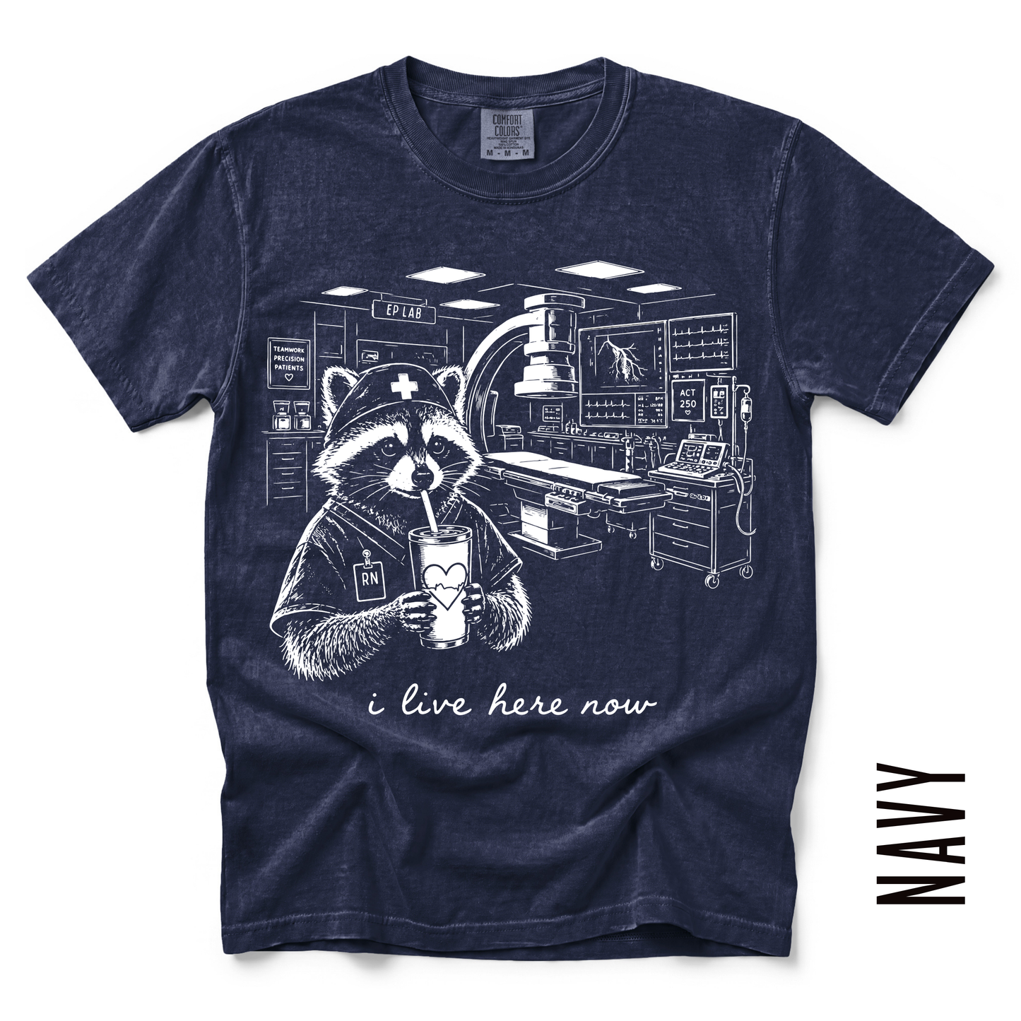EP LAB RN LIVE HERE TEE!